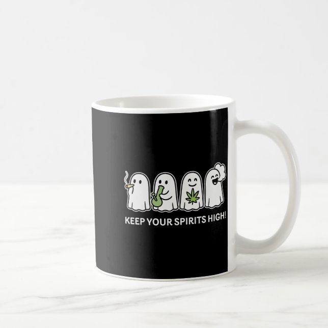 Taza De Café Keep Your Srits High Ghost Smoking Weed Halloween  (Derecha)