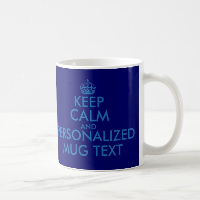 Taza De Café KeepCalm azul marino asalta la plantilla del | (Derecha)