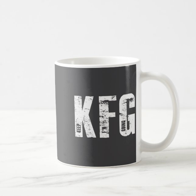 Taza De Café Kfg Keep F'n Going Military Style  (Derecha)