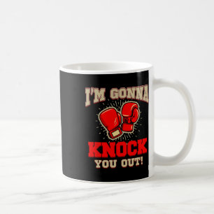 Taza De Café Kickboxing ¡Te voy a noquear! Kickbox Kickbo