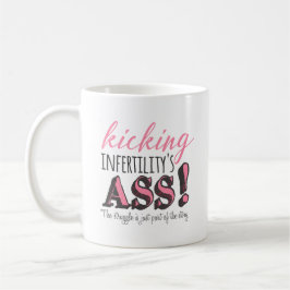Taza De Café Kicking infertility's
