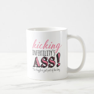 Taza De Café Kicking infertility's