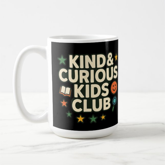 Taza De Café Kind & Curious Kids Club Positive Growth Mindset  (Izquierda)