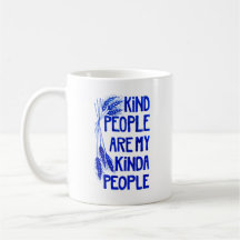 Kind People Mug