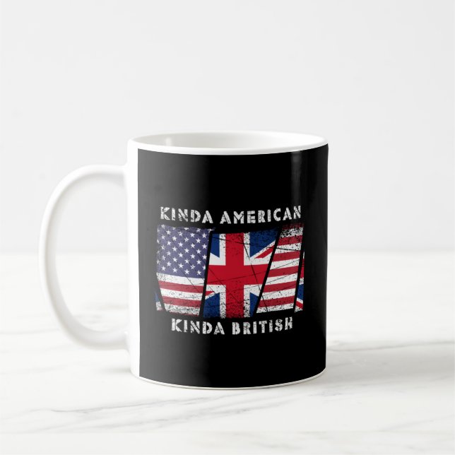 Taza De Café Kinda American Kinda British Dual Citizenship (Izquierda)