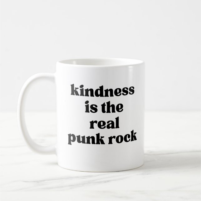 Taza De Café Kindness Is The Real Punk Rock (Izquierda)