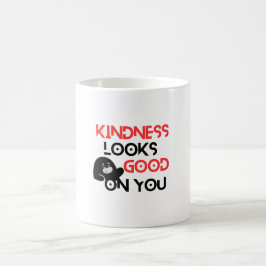 Taza De Café Kindness Looks Good On You Mug