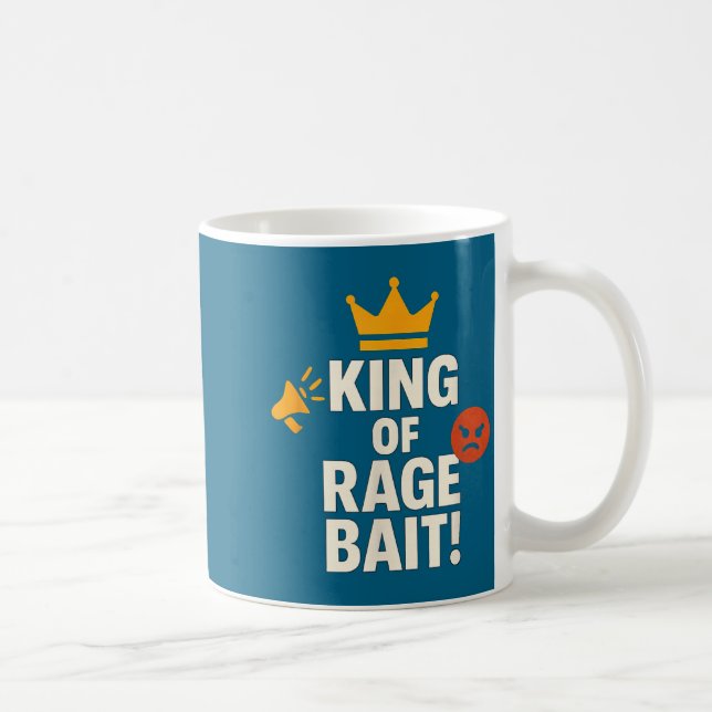 Taza De Café King Of Rage Bait Funny Internet Meme Gamer Quote  (Derecha)
