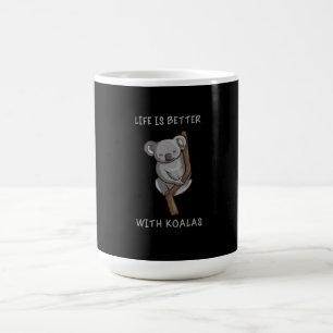 Taza De Café Koala - La Vida Es Mejor Con Koalas