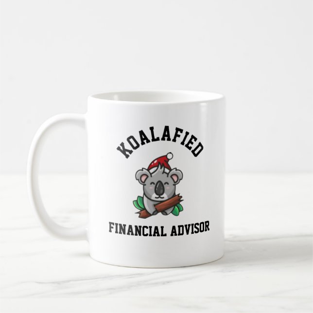 Taza De Café Koalafied Financial Advisor (Izquierda)