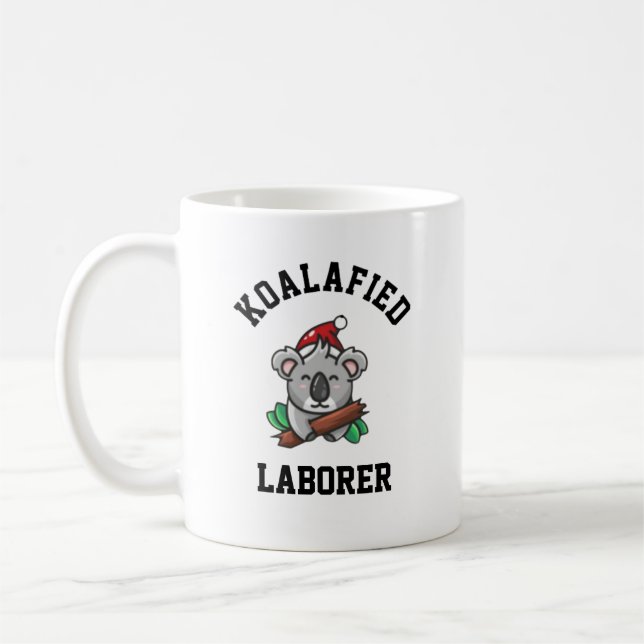 Taza De Café Koalafied Laborer (Izquierda)