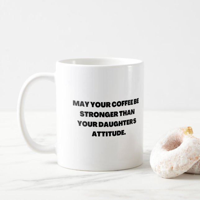 Taza De Café La actitud de la hija (Con donut)