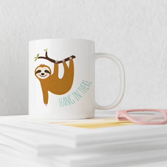 Taza De Café La adorable Sloth "Aguanta ahí" (Subido por el creador)