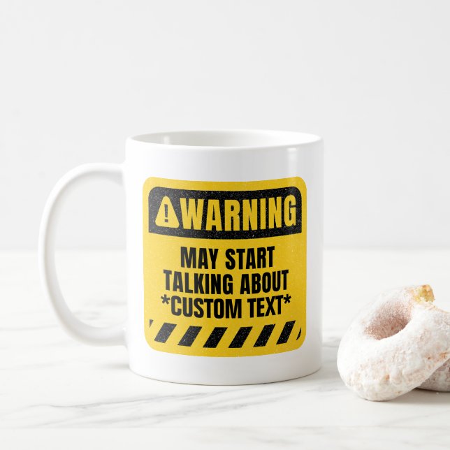 Taza De Café La advertencia de los personalizados puede comenza (Con donut)