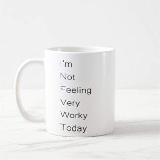 Taza De Café La agenda de hoy no se siente muy trabajosa Chiste