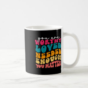 Taza De Café La Amabilidad Del Problema Sea Amable Con La Salud