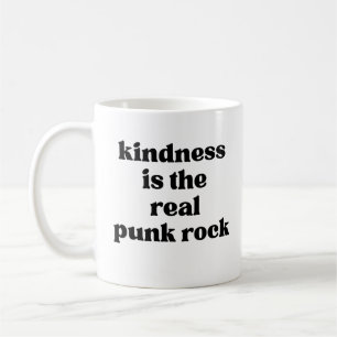 Taza De Café La amabilidad es el verdadero punk rock