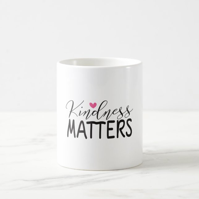 Taza De Café La amabilidad importa (Centro)