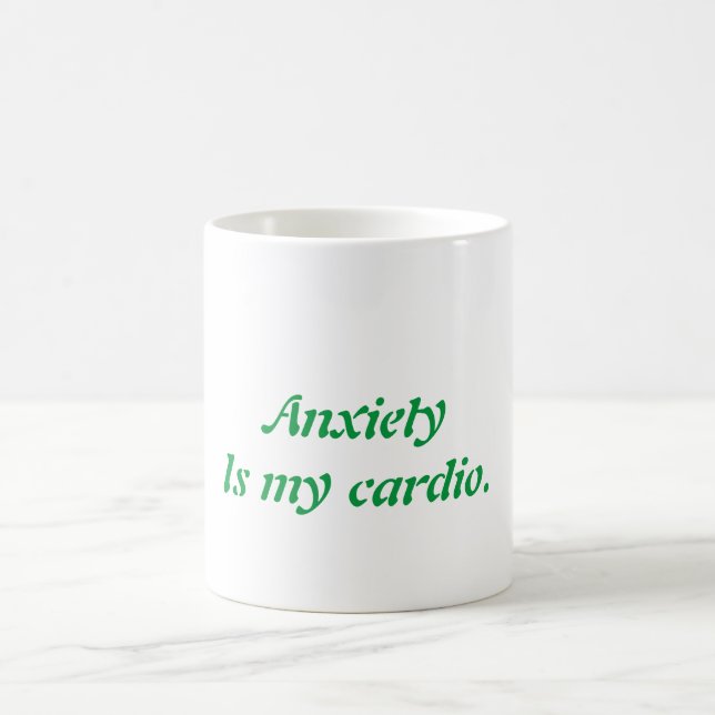 Taza De Café La ansiedad es mi fango cardio (Centro)
