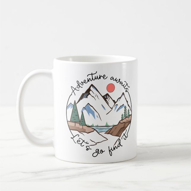 Taza De Café La aventura espera vamos a buscarla (Izquierda)