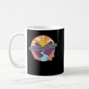 Taza De Café la aventura está ahí fuera