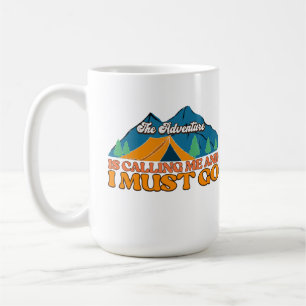Taza De Café La aventura me llama y debo ir a la peluca