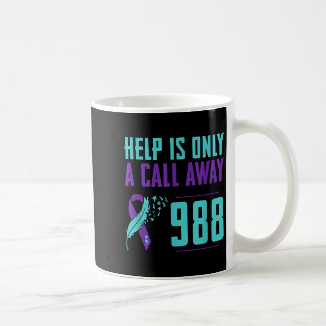 Taza De Café La Ayuda De Lifeline 988 Para La Prevención Del Su (Derecha)