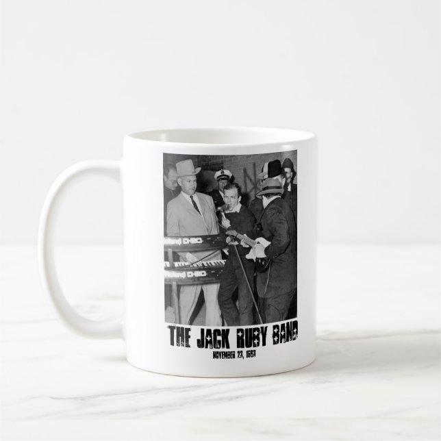 Taza De Café La banda de Jack Ruby (Izquierda)