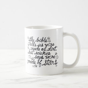 Taza De Café La biblia nos dice que nos hacen de la suciedad…