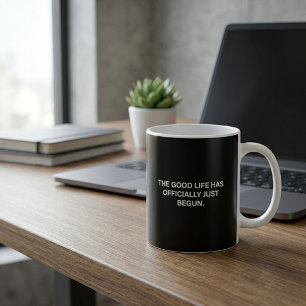 Taza De Café La Buena Vida Ha Comenzado Oficialmente Para Papá 
