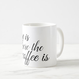 Taza De Café La casa es donde está el café