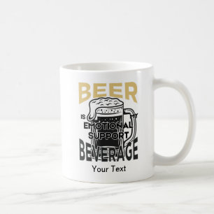 Taza De Café La cerveza es mi bebida de apoyo emocional