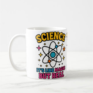 Taza De Café La ciencia es como magia pero ilustración real
