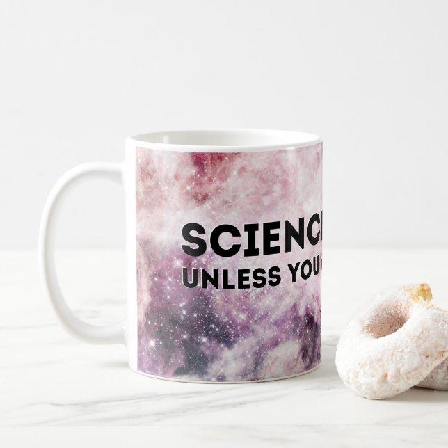 Taza De Café La ciencia es dura (Con donut)