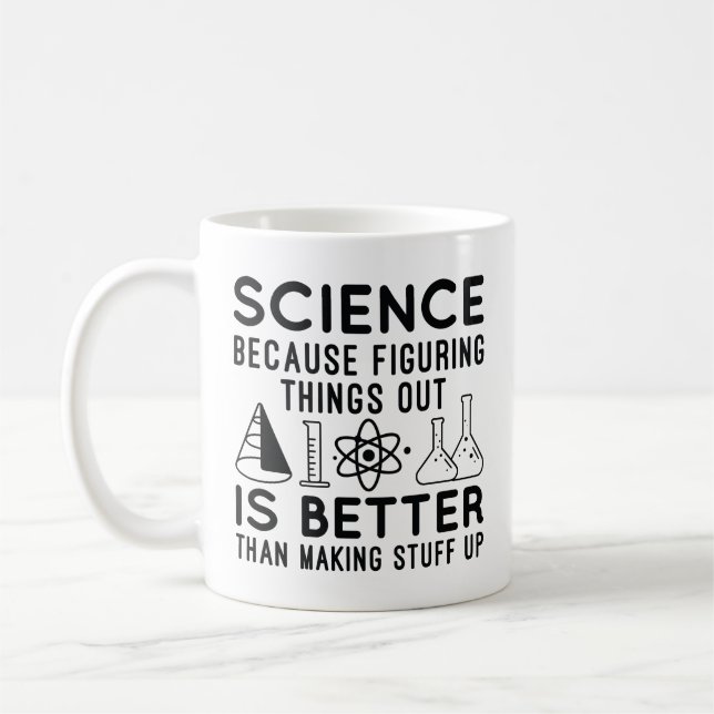 Taza De Café La ciencia está descubriendo las cosas (Izquierda)