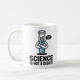 Taza De Café La ciencia no es un debate - STEM Inspirador 