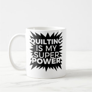 Taza De Café La colcha es mi superpoder 	 Camiseta de abuela qu