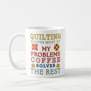 Taza De Café La Colcha Resuelve La Mayoría De Mis Problemas 