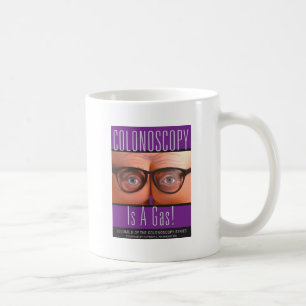 Taza De Café ¡La colonoscopia es un gas!