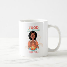 Taza De Café La comida es visible para el amor