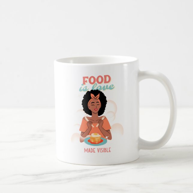 Taza De Café La comida es visible para el amor (Derecha)