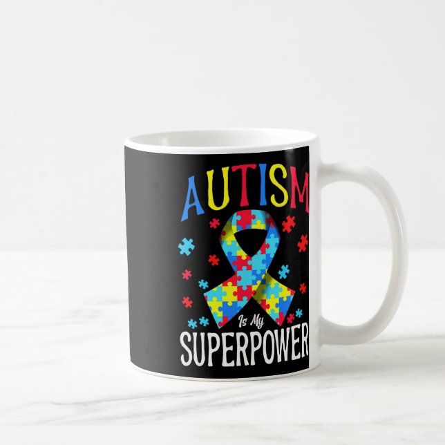 Taza De Café La Conciencia Del Autismo Es Mi Superpoder Piezas  (Derecha)