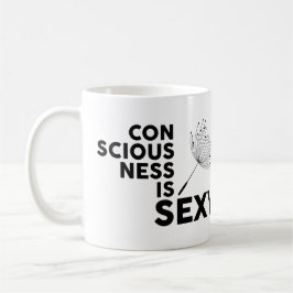 Taza De Café La conciencia es un diente de león sexy