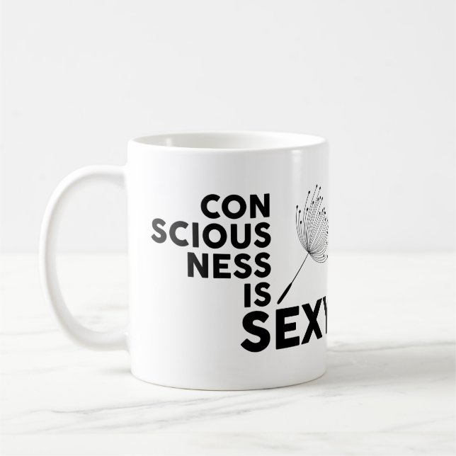 Taza De Café La conciencia es un diente de león sexy (Izquierda)