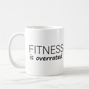 Taza De Café la condición física está sobrevalorada