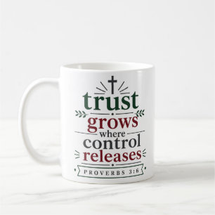 Taza De Café La confianza crece donde el control se libera Cita