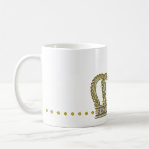 Taza De Café La Corona Real de Oro III + tu trasero. e ideas