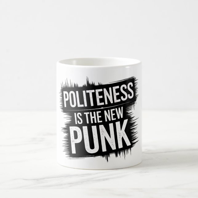 Taza De Café La cortesía es el nuevo Punk (Centro)