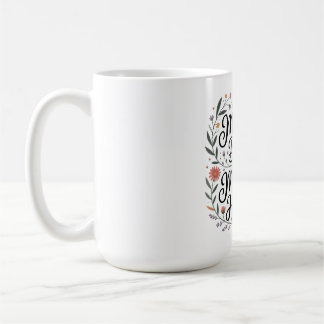 Taza De Café La creencia de una madre hace que ocurran milagros