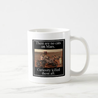Taza De Café La curiosidad Rover de la NASA y ningunos gatos en